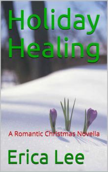 Holiday Healing