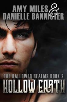 Hollow Earth (Hallowed Realms Book 2)
