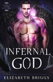 Infernal God (Claimed By Lucifer Book 3)