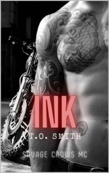 Ink: Savage Crows Book One: An MC Romance Novel