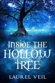 Inside the Hollow Tree