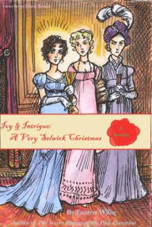 Ivy and Intrigue: A Very Selwick Christmas