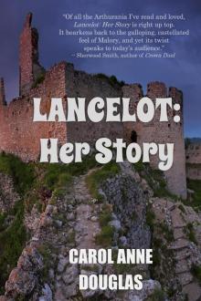 Lancelot- Her Story