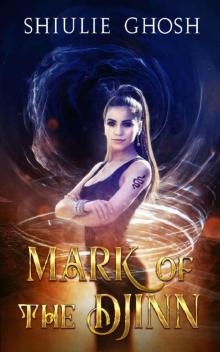 Mark of the Djinn: A Young Adult Urban Fantasy Romance