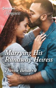 Marrying His Runaway Heiress