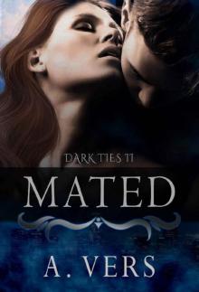 Mated (Dark Ties Book 2)