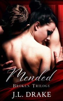 Mended - Anniversary Edition (Broken Trilogy Book 6)