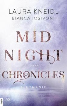 Midnight Chronicles 02 - Blutmagie