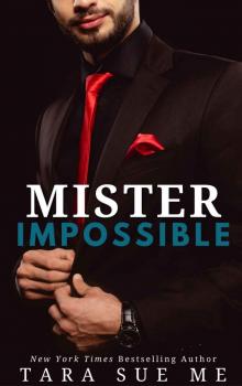 Mister Impossible: Bachelor International, Book 3