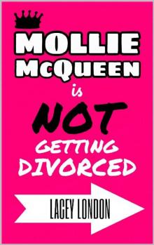 Mollie McQueen is NOT Getting Divorced