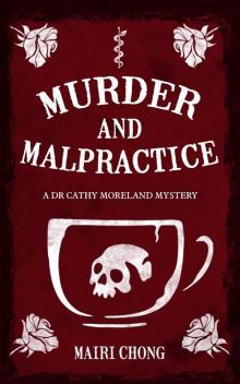 Murder and Malpractice