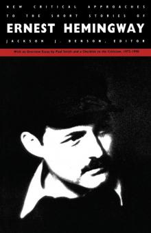 New Critical Approaches to the Short Stories of Ernest Hemingway