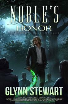 Noble's Honor (Changeling Blood Book 3)