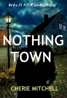 Nothing Town