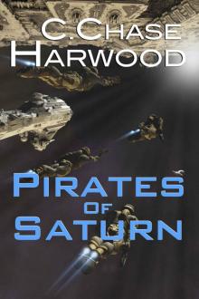 Pirates of Saturn (The Saturn Series Book 2)