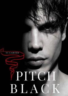 PITCH BLACK: A DARK MAFIA BILLIONAIRE ROMANCE