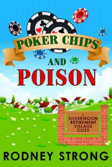 Poker Chips and Poison