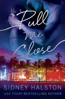 Pull Me Close: The Panic Series