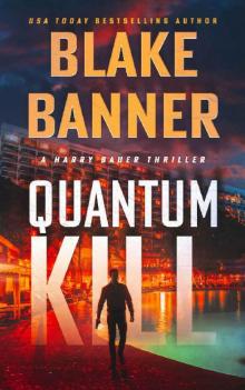 Quantum Kill (Cobra Book 4)