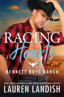 Racing Hearts: Bennett Boys Ranch