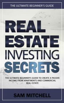 Real Estate Investing Secrets