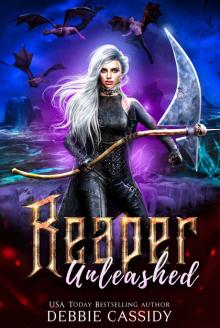 Reaper Unleashed: Deadside Reapers: Book 7