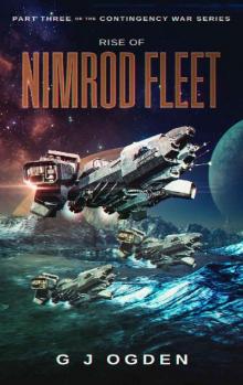 Rise of Nimrod Fleet (The Contingency War Book 3)