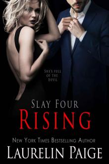 Rising: Slay Four