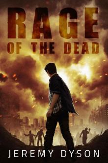 ROTD (Book 3): Rage of the Dead