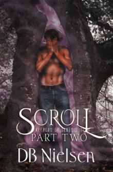 Scroll- Part Two