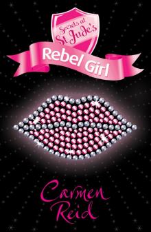 Secrets at St Jude’s: Rebel Girl