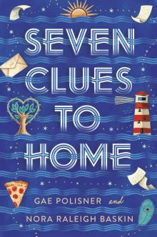 Seven Clues to Home