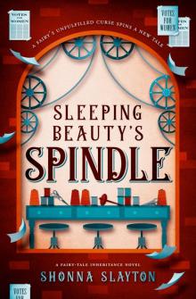 Sleeping Beauty's Spindle