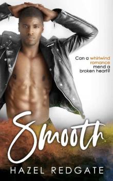 Smooth: A New Love Romance Novel (Bad Boy Musicians)