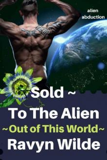 Sold to the Alien