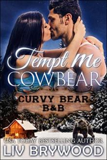 Tempt Me Cowbear (Curvy Bear B&B Book 3)