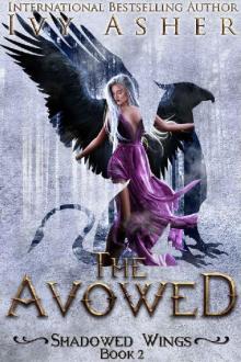 The Avowed (Shadowed Wings Book 2)