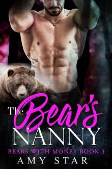 The Bear's Nanny (Bears With Money Book 3)
