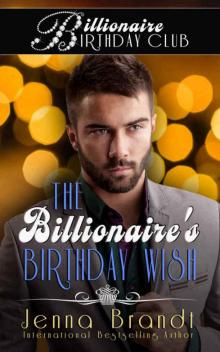 The Billionaire's Birthday Wish