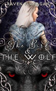 The Bird and The Wolf