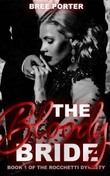 The Bloody Bride (The Rocchetti Dynasty)