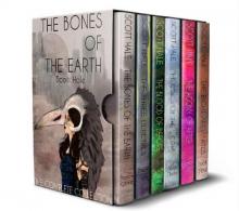 The Bones of the Earth- The Complete Collection