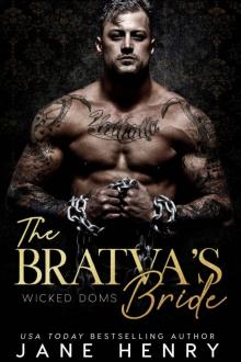 The Bratva’s Bride: A Dark Mafia Romance