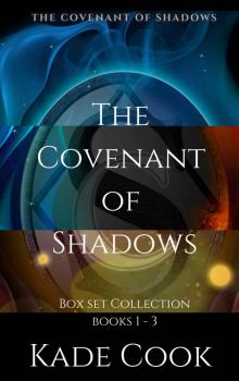 The Covenant of Shadows Collection