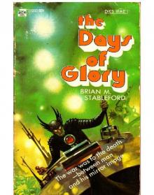 The Days of Glory