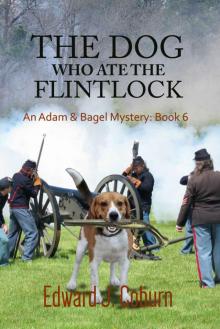 The Dog Who Ate The Flintlock