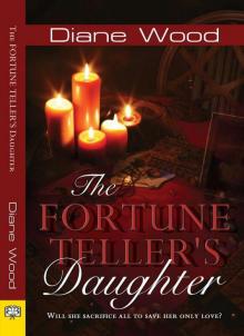 The Fortune Teller's Daughter