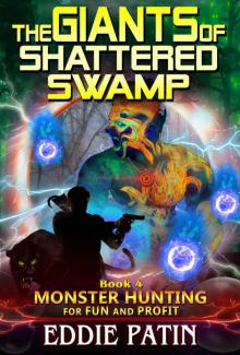 The Giants of Shattered Swamp