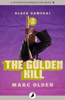 The Golden Kill