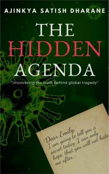 The Hidden Agenda